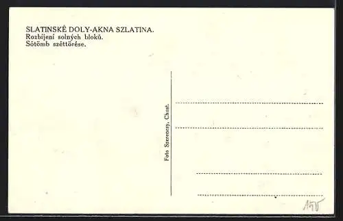 AK Slatinskedoly, Akna Szlatina, Rozbijeni solnych bloku