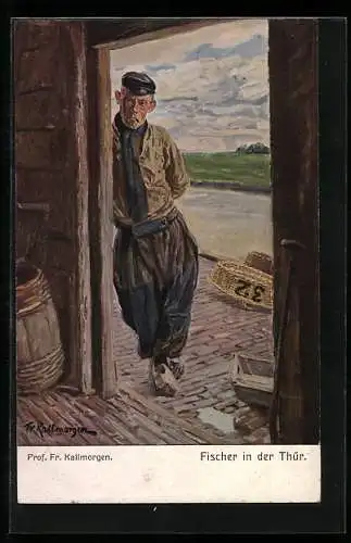 Künstler-AK Friedrich Kallmorgen: Fischer an der Tür