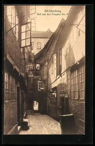 AK Alt-Hamburg, Hof auf den Pumpen No. 8