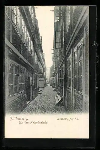 AK Hamburg-Neustadt, Abbruchsviertel, Vorsetzen, Hof 45