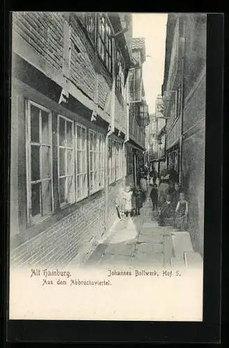 AK Alt-Hamburg, Johannes Bollwerk im Abbruchsviertel, Hof 5