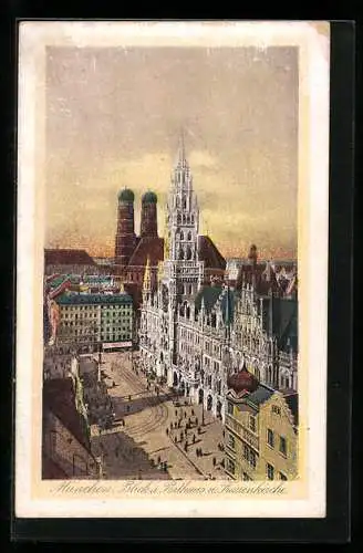 AK München-Au, Blick auf Rathaus und Frauenkirche