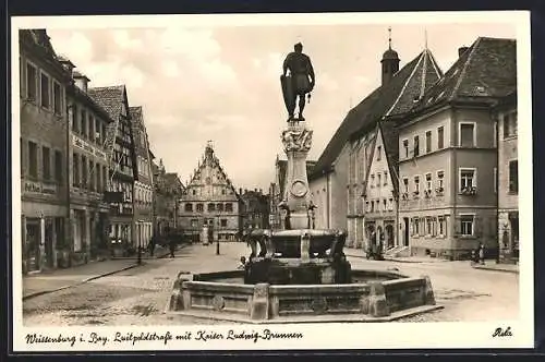 AK Weissenburg / Bayern, Luitpoldstrasse mit Kaiser Wilhelm Brunnen