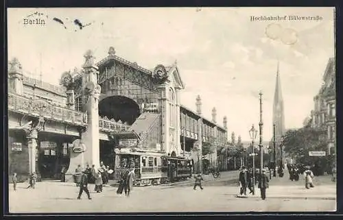 AK Berlin-Schöneberg, Hochbahnhof Bülowstrasse mit Strassenbahn und Passanten