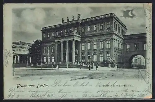 Mondschein-AK Berlin, Palais Kaiser Friedrich III. mit Passanten