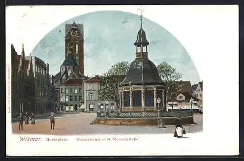 AK Wismar, Marktplatz mit Wasserkunst und St. Marienkirche