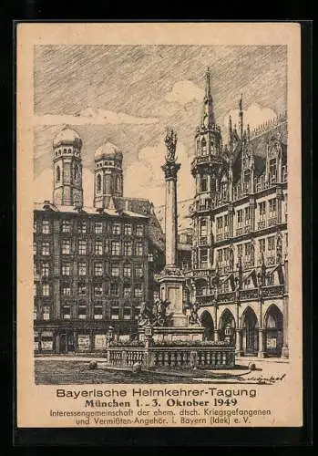 Künstler-AK Bayerische Hemikehrer-Tagung 1949, Interessengemeinschaft der ehem. dt. Kriegsgefangenen, Marienplatz