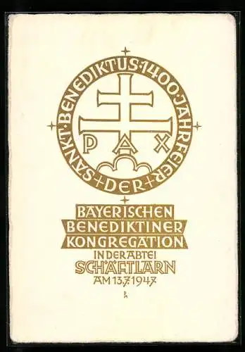 AK Schäftlarn, Sankt Benediktus 1400 Jahrfeier der Bayerischen Benediktiner Kongregation 1947