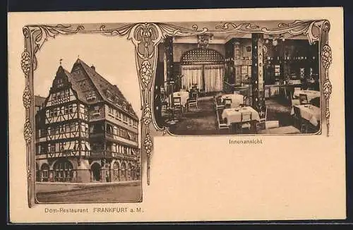 AK Alt-Frankfurt, Dom-Restaurant, Frontalansicht und Inneres