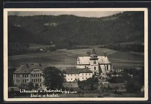 AK Libouchec u Podmokel, Skola a kostel