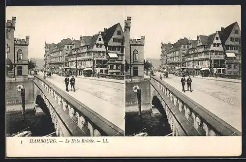 Stereo-AK Hamburg, Le Hohe Brücke