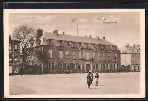 AK Saarlouis, Blick auf das Regimentshaus