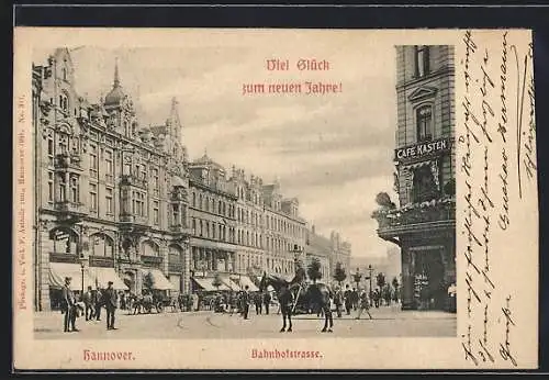 AK Hannover, Bahnhofstrasse mit Cafe Kasten, Neujahrsgruss