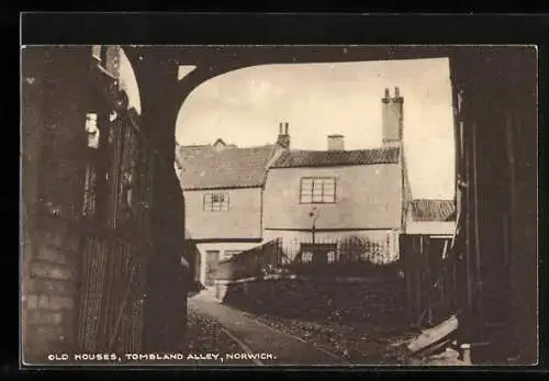 AK Norwich, Old Houses, Tombland Alley