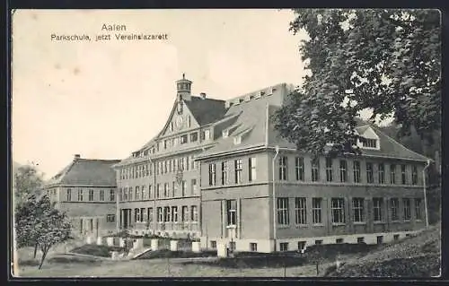 AK Aalen, Parkschule, jetzt Vereinslazarett, Ansicht aus der Vogelschau