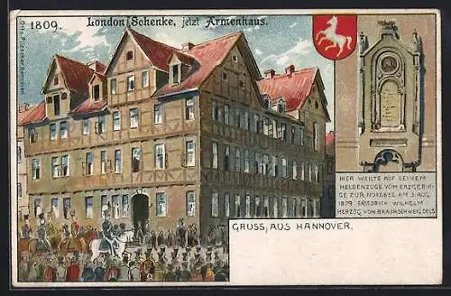 Künstler-AK Hannover, Gasthaus London-Schänke im Jahr 1809, jetzt Armenhaus