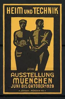 Künstler-Reklamemarke Franz Paul Glass, München, Ausstellung Heim und Technik 1928, Hausfrau und Arbeiter