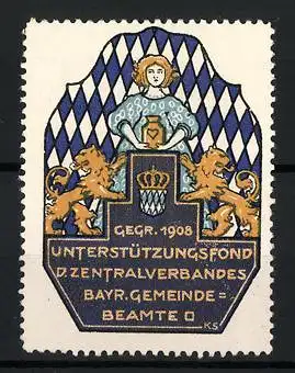 Reklamemarke Unterstützungsfond d. Zentralverbandes d. Bayr. Gemeinde-Beamten, gegr. 1908, Wappen