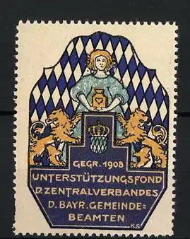 Reklamemarke Unterstützungsfond d. Zentralverbandes d. Bayr. Gemeinde-Beamten, gegr. 1908, Wappen