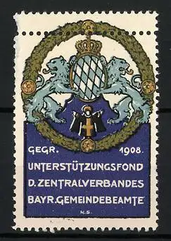 Reklamemarke Unterstützungsfond d. Zentralverbandes d. Bayr. Gemeinde-Beamten, gegr. 1908, Wappen