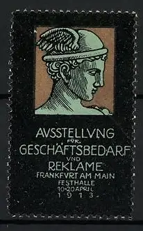 Reklamemarke Frankfurt a. M., Ausstellung f. Geschäftsbedarf und Reklame 1913, Hermeskopf