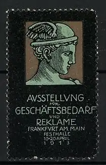 Reklamemarke Frankfurt a. M., Ausstellung f. Geschäftsbedarf und Reklame 1913, Hermeskopf