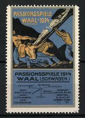 Reklamemarke Waal, Passionsspiele 1914, Landkarte, Szene der Aufführung