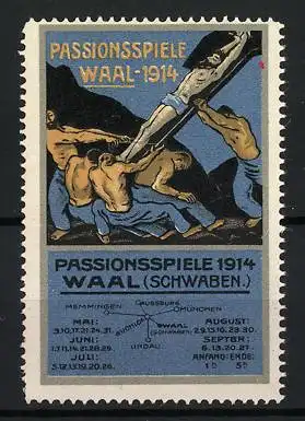 Reklamemarke Waal, Passionsspiele 1914, Landkarte, Szene der Aufführung