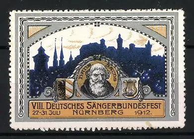 Reklamemarke Nürnberg, VIII. Deutsches Sängerbundesfest 1912, Portrait Hans Sachs vor Burg-Silhouette