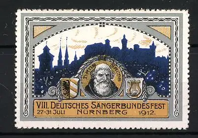 Reklamemarke Nürnberg, VIII. Deutsches Sängerbundesfest 1912, Portrait Hans Sachs vor Burg-Silhouette