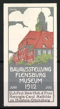 Künstler-Reklamemarke Holtz, Flensburg, Bauausstellung im Museum 1912, Museums-Ansicht