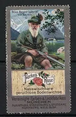 Reklamemarke Prinz-Regent Luitpold von Bayern als Jäger, Parkett-Rose Bodenwichse