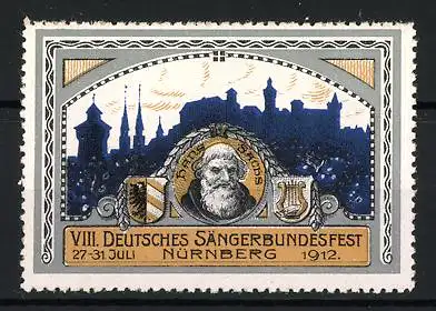 Reklamemarke Nürnberg, VIII. Deutsches Sängerbundesfest 1912, Portrait Hans Sachs vor Burg-Silhouette