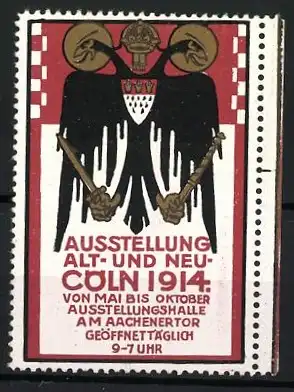 Reklamemarke Cöln, Ausstellung Alt und Neu 1914, Messelogo & Wappen