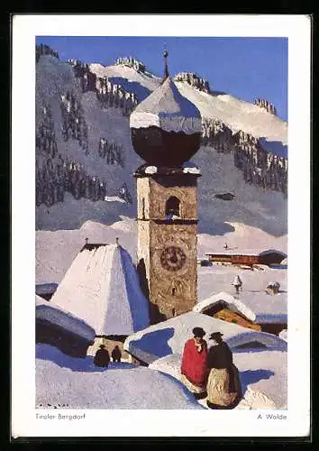 Künstler-AK sign. A. Walde: Tiroler Bergdorf mit Kirche im Winter