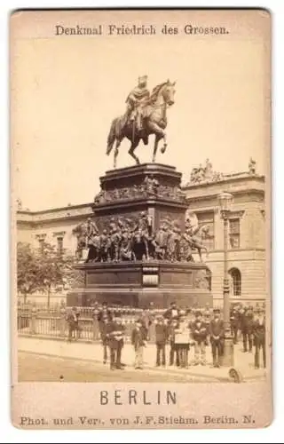 Fotografie J. F. Stiehm, Berlin, Ansicht Berlin, Friedrich der Grosse - Reiterstandbild Unter den Linden