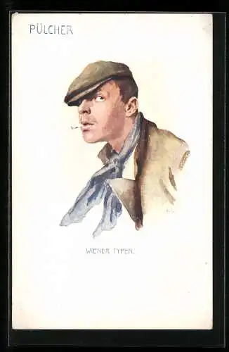 Künstler-Lithographie Wiener Typen, Pülcher
