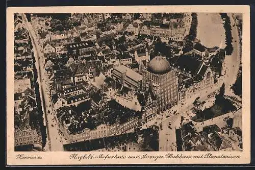 AK Hannover, Anzeiger-Hochhaus mit Planetarium, Fliegeraufnahme