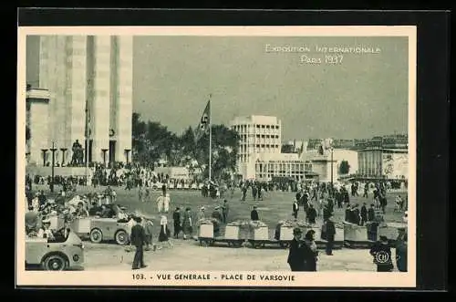 AK Paris, Exposition internationale 1937, Place de Varsovie, Motiv mit 