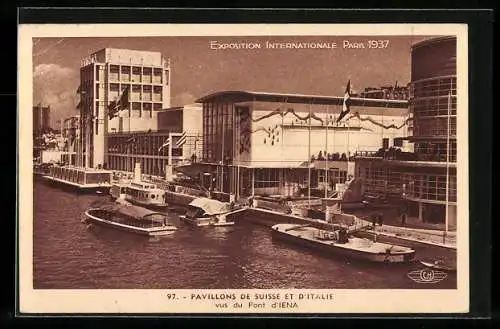 AK Paris, Exposition internationale 1937, Pavillons de Suisse et D'Italie, vus du Pont d'Iena