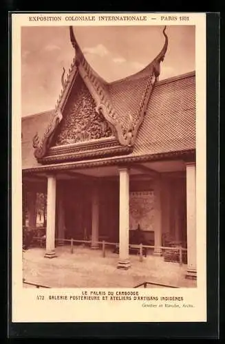 AK Paris, Exposition coloniale internationale 1931, Le Palais du Cambodge, Galerie Postérieure