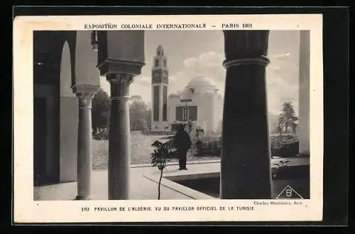 AK Paris, Exposition coloniale internationale 1931, Pavillon de l`Algerie, vu du Pavillon Officiel de l a Tunisie