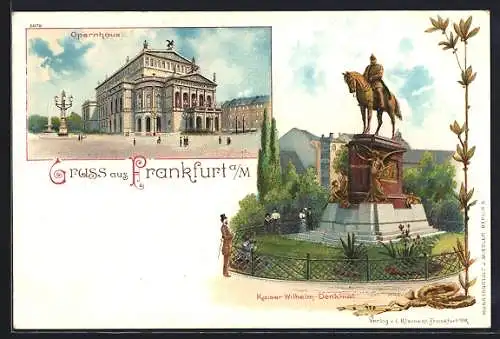 Lithographie Frankfurt /Main, Blick zum Opernhaus und Kaiser-Wilhelm-Denkmal