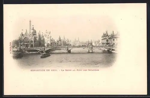 AK Paris, Exposition universelle de 1900, La seine au pont des invalides