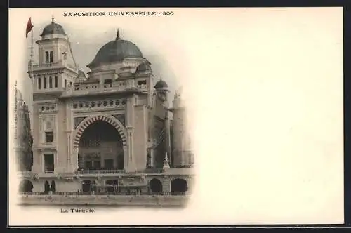 AK Paris, Exposition universelle de 1900, La Turquie