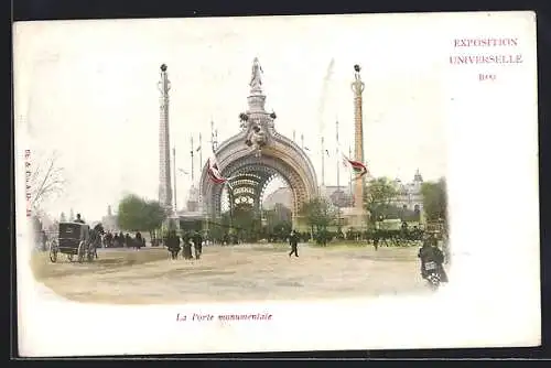 AK Paris, Exposition universelle de 1900, La Porte monumentale