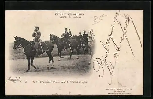 AK Fêtes Franco-Russes, Revue de Bétheny, L`Empereur Nicolas II et le Général Brugère