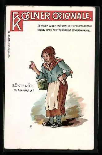 AK Köln, Kölner Originale, Bökterök Wau-Wau, Bettlerin