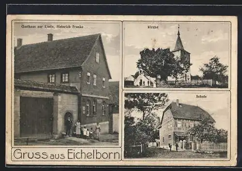 AK Eichelborn, Gasthaus zur Linde, Kirche, Schule