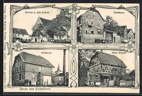 AK Eichelborn, Gasthaus, Kirche und Schule, Molkerei